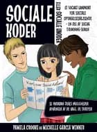 Sociale koder eller sociale unoder af Michelle Winner og Pamela Crooke