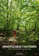 Mindfulness i naturen af Eva Zelander