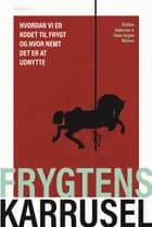 Frygtens karrusel af Steffen Andersen og Hans Jørgen Nielsen