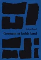 Gennem et koldt land af Jáchym Topol