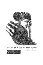 Selv at gå i ring er mere frihed af Niklas Miranda