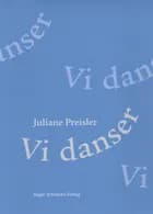 Vi danser af Juliane Preisler