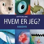 Hvem er jeg? Havdyr af Lotte Salling