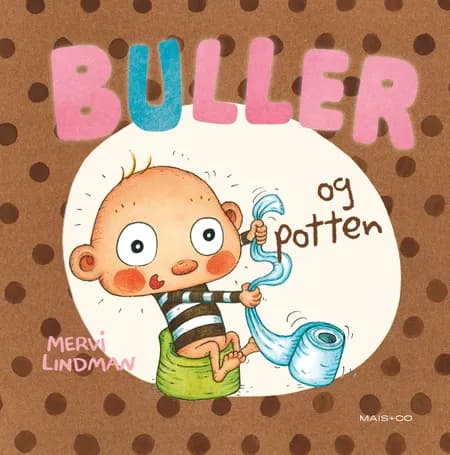 Buller og potten af Mervi Lindman