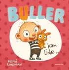 Buller kan lide ... af Mervi Lindman