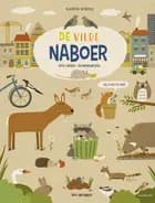 De vilde naboer - dyr i byen af Katrin Wiehle