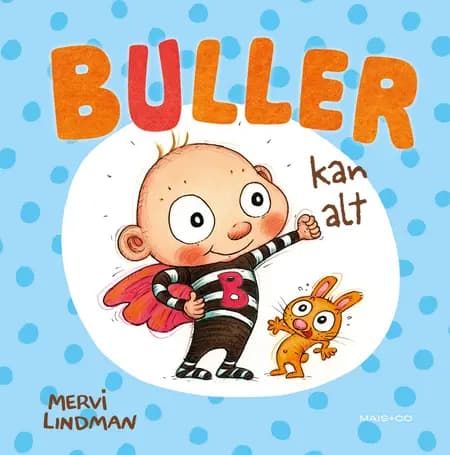 Buller kan alt af Mervi Lindman