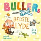 Bullers bedste lyde af Mervi Lindman