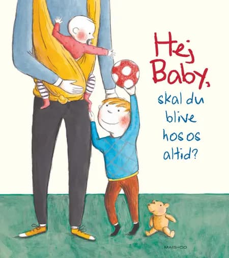 Hej baby, skal du blive hos os altid? af Lydia Hauenschild