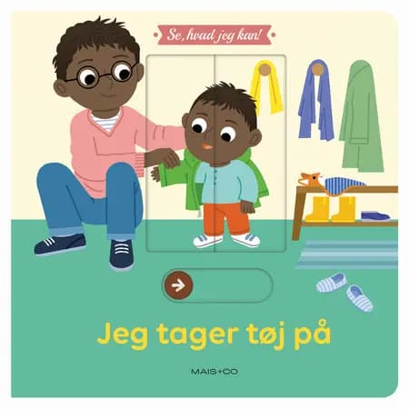 Se, hvad jeg kan! Jeg tager tøj på 