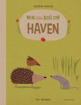 Min lille bog om haven af Katrin Wiehle