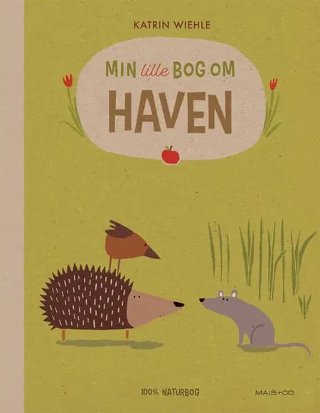 Min lille bog om haven af Katrin Wiehle