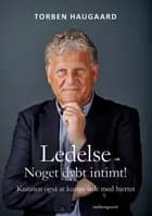 Ledelse - noget dybt intimt!