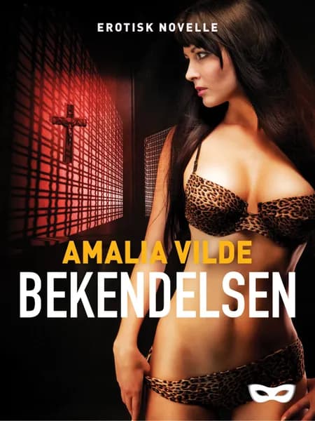 Bekendelsen af Amalia Vilde