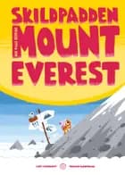 Skildpadden der ville bestige Mount Everest