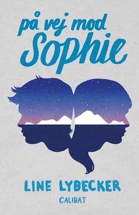 På vej mod Sophie af Line lybecker