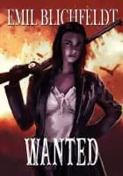 Wanted af Emil Blichfeldt