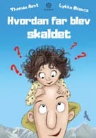 Hvordan far blev skaldet af Thomas Arnt