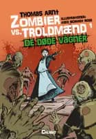 De døde vågner