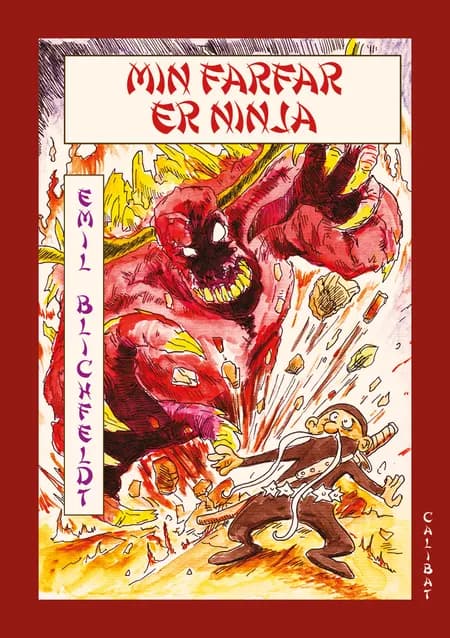 Farfar er ninja af Emil Blichfeldt