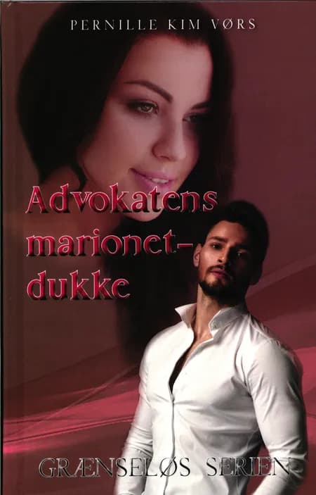 Advokatens marionetdukke af Pernille Kim Vørs