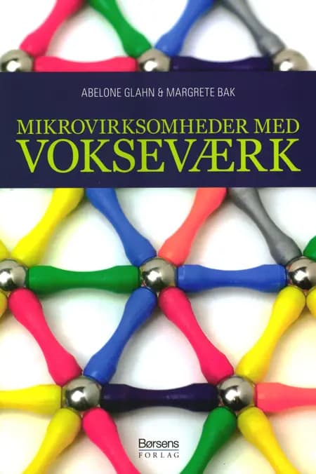 Mikrovirksomheder med vokseværk af Abelone Glahn