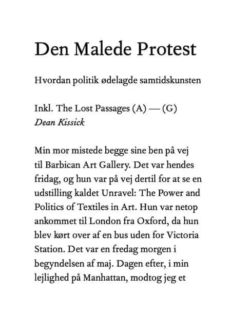 Den Malede Protest Inkl. The Lost Passages (A) — (G) af Dean Kissick