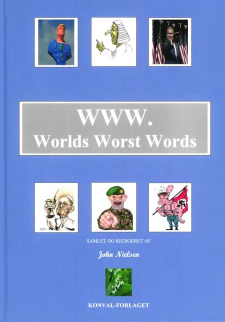 WWW. Worlds Worst Words af John Nielsen