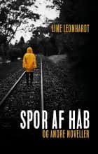 Spor af håb - og andre noveller af Line Leonhardt