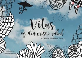 Vitus og den vrisne vabel af Helle Elisabeth Julin
