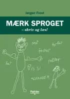 Mærk sproget – skriv og læs!