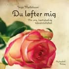 Du løfter mig