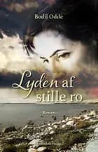 Lyden af stille ro