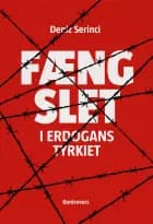 Fængslet - i Erdogans Tyrkiet
