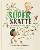 Den store bog om superskatte af Susanna Isern