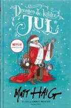 Drengen de kaldte Jul af Matt Haig