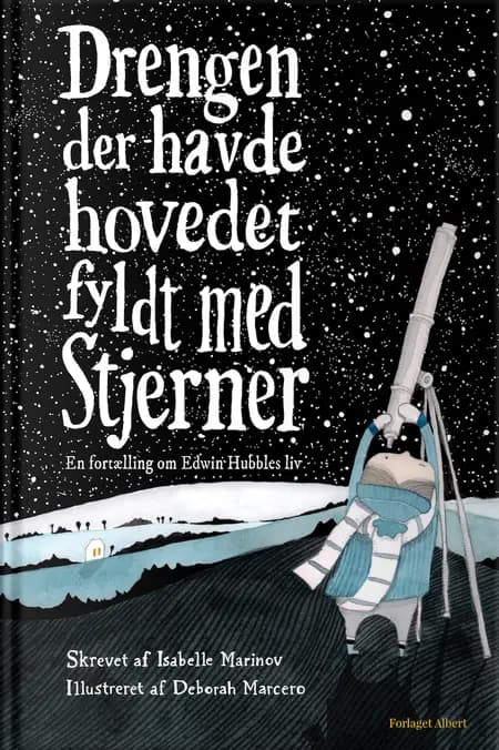 Drengen der havde hovedet fyldt med stjerner af Isabelle Marinow