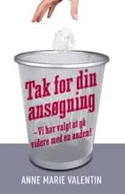 Tak for din ansøgning af Anne Marie Valentin