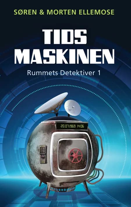Tidsmaskinen af Morten Ellemose
