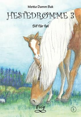 Sif får føl af Mette Damm Bak
