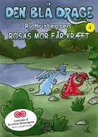 Den blå drage 4 - Rosas mor får kræft af Ry Kristensen