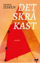 Det skrå kast af Henrik Jessen