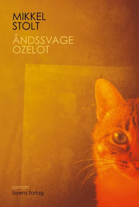 Åndssvage ozelot af Mikkel Stolt