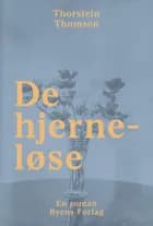 De hjerneløse af Thorstein Thomsen