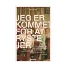 Jeg er kommet for at ryste jer