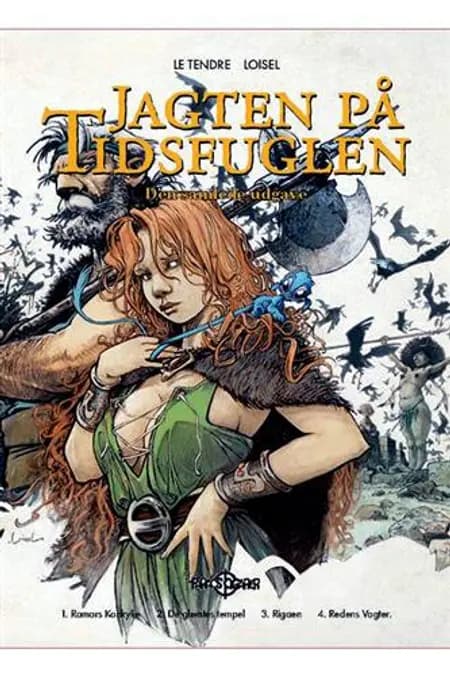 Jagten på tidsfuglen, Den samlede udgave af Serge Le Tendre