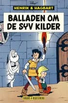 Henrik og Hagbart: Balladen om de syv kilder af Peyo