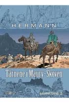 Tårnene i Maury-Skoven samlet bind 3