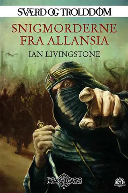 Snigmorderne fra Allansia af Ian Livingstone