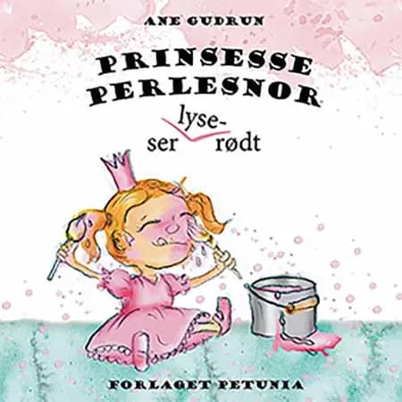 Prinsesse Perlesnor af Ane Gudrun